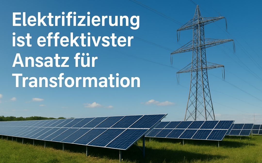 Elektrifizierung und erneuerbare Energien: Schlüssel zur Dekarbonisierung