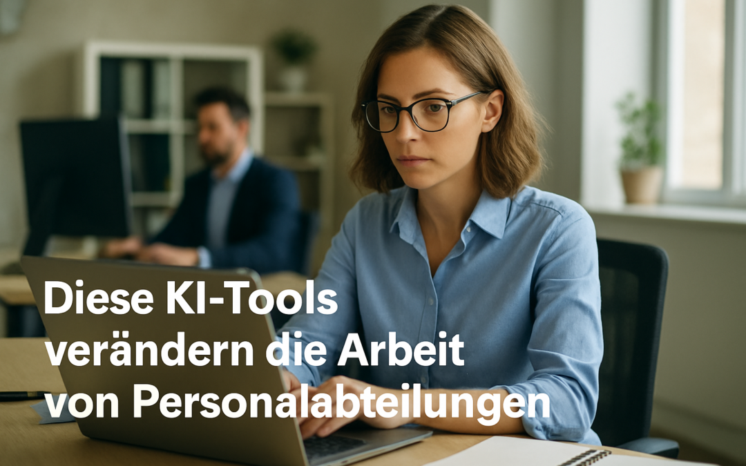 KI-Tools, die Personalabteilungen effizient unterstützen